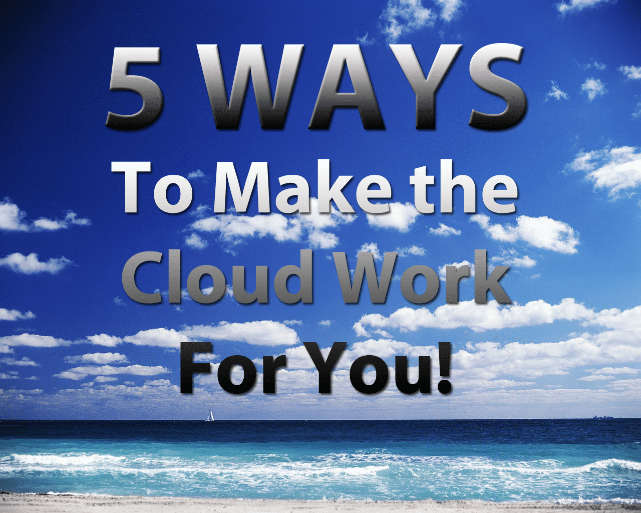 5-ways-to-make-cloud-work