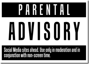 Parental Advisory: Social Media sites ahead