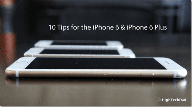 Tips for iPhone 6 and 6 Plus