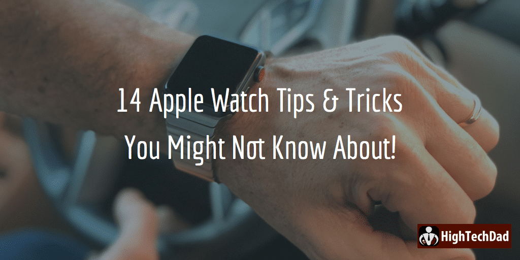 HTD Apple WatchS3 title - HighTechDad™