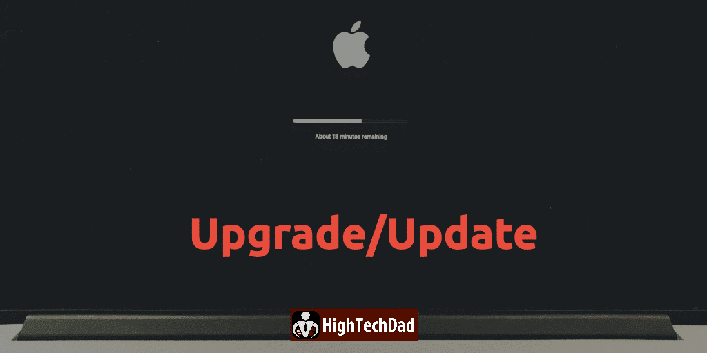 HighTechDad tip - to fix operating system and application issues, upgrade or update