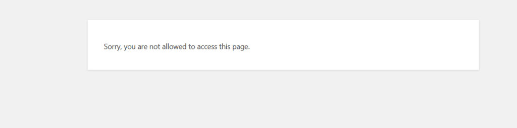 Sorry, you are not allowed to access this page - WordPress error - How to fix - HighTechDad
