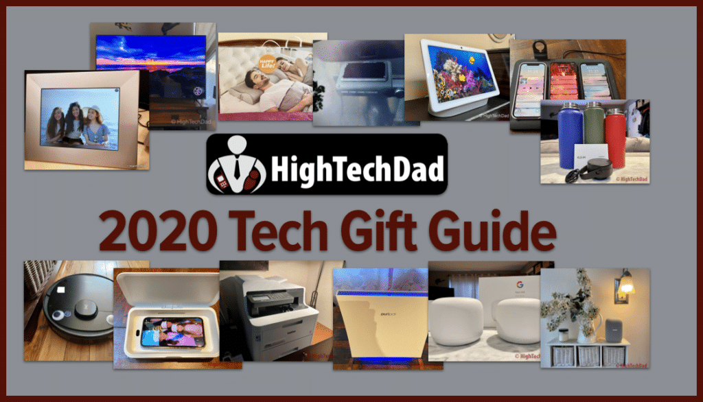 HighTechDad 2020 Tech Gift Guide